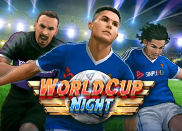 world cup night Simple play